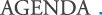 Agenda